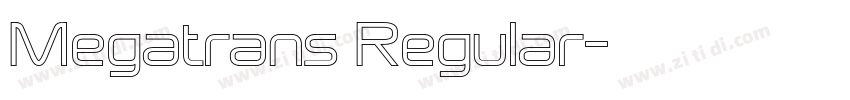 Megatrans Regular字体转换